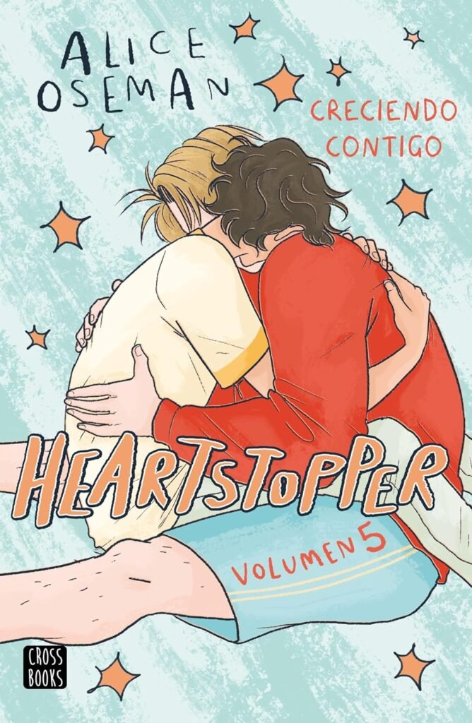 Creciendo contigo (Heartstopper Volumen 5) - Alice Oseman: trigger warning